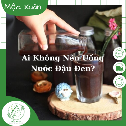 Ai không nên uống nước đậu đen